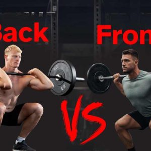 Front Squat vs Back Squat